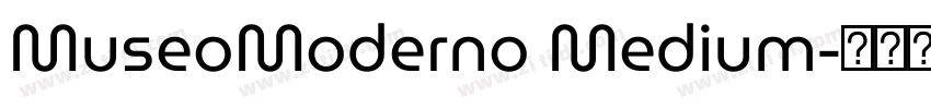 MuseoModerno Medium字体转换